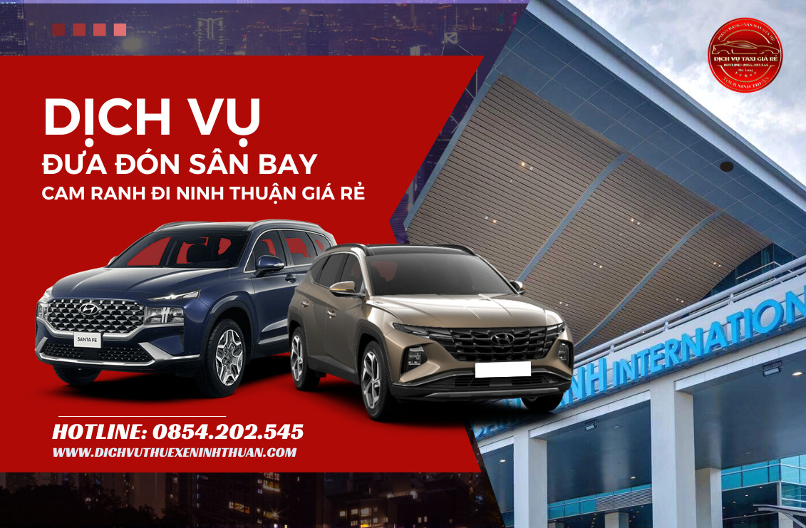 Dịch vụ Taxi sân bay Cam Ranh đi Ninh Thuận giá rẻ